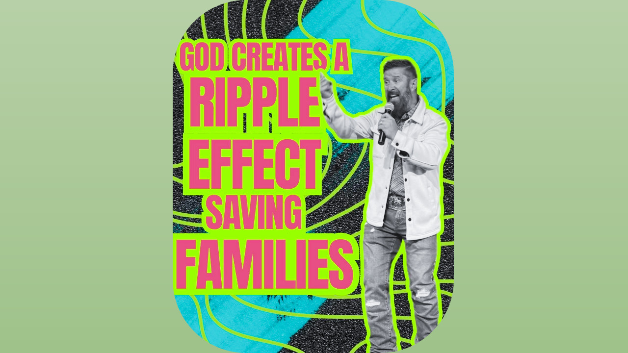 Jesus Saves Families (Part 2)